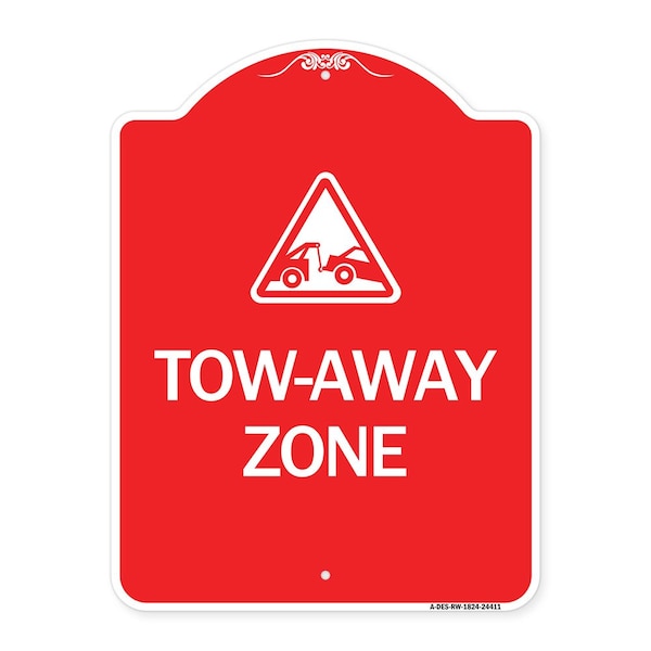 Signmission Designer Series Tow-Away Zone W/ Graphic, Red & White Aluminum Sign, 18" x 24", RW-1824-24411 A-DES-RW-1824-24411 - main